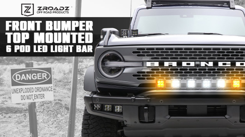 Ford Bronco Front Bumper Top Mounted 6 Pod LED Kits